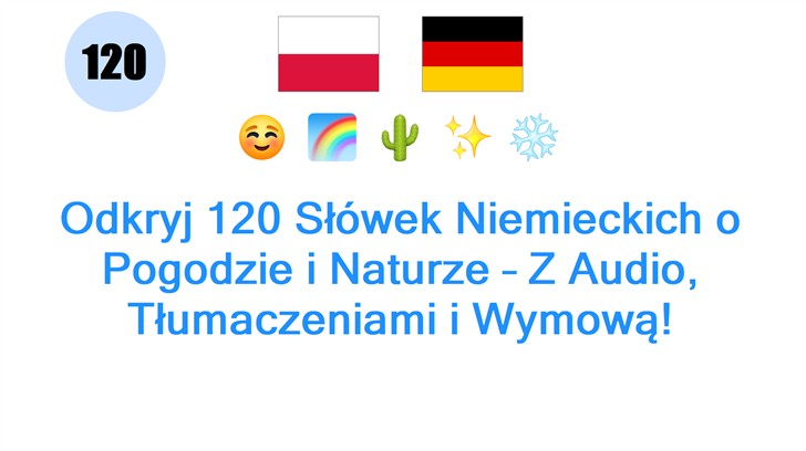 Odkryj 120 Słówek Niemieckich o Pogodzie i Naturze – Z Audio, Tłumaczeniami i Wymową!